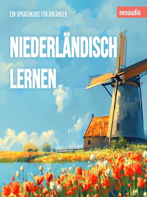 cover image of Niederländisch lernen--Sprachkurse für Anfänger (ungekürzt)